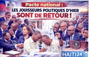 Pakta nasional: para pencatut politik kemarin telah kembali! Berita terbaru dari Haiti: Politik, Keamanan, Ekonomi, Budaya.