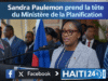 Sandra Paulemon memimpin Kementerian Perencanaan Berita terbaru dari Haiti: Politik, Keamanan, Ekonomi, Budaya.