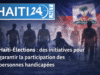 Haiti-Pemilu: inisiatif untuk menjamin partisipasi penyandang disabilitas Berita terbaru dari Haiti: Politik, Keamanan, Ekonomi, Budaya.