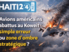 Pesawat Amerika ditembak jatuh di Kuwait: kesalahan sederhana atau wilayah abu-abu strategis? Berita terbaru dari Haiti: Politik, Keamanan, Ekonomi, Budaya.