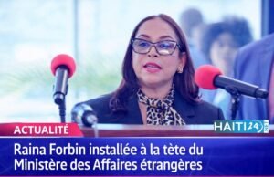 Raina Forbin dilantik sebagai Kepala Kementerian Luar NegeriBerita terbaru dari Haiti: Politik, Keamanan, Ekonomi, Budaya.
