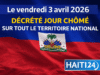 Jumat 3 April 2026 dinyatakan sebagai hari non-kerja di seluruh wilayah nasional Berita terbaru dari Haiti: Politik, Keamanan, Ekonomi, Budaya.