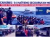 Karibia: 54 warga Haiti diselamatkan di laut dekat Puerto Riko dan kembali ke Republik DominikaBerita terbaru dari Haiti: Politik, Keamanan, Ekonomi, Budaya.